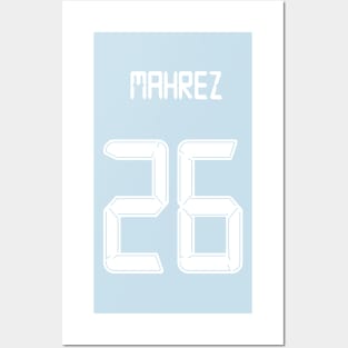 Mahrez Man City 26 shirt Posters and Art